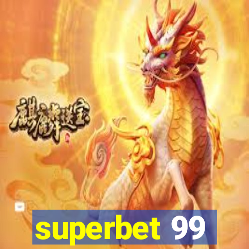 superbet 99